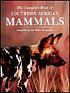 The Complete Book of 
Southern African Mammals